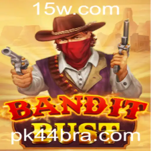 Descubra BanditBust: O Novo Fenômeno dos Jogos